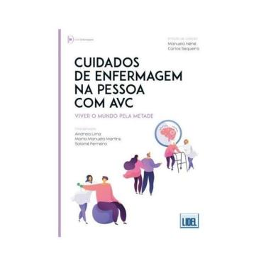 Imagem de Cuidados De Enfermagem Na Pessoa Com Avc - Viver O Mundo Pela Metade