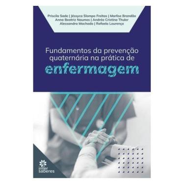 Imagem de Fundamentos Da Prevenção Quaternária Na Prática De Enfermagem