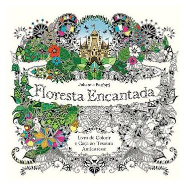 Imagem de Livro - Floresta Encantada: Livro de Colorir e Caça ao Tesouro Antiestresse - Johanna Basford