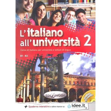 Imagem de L`Italiano All`Università 2 - Libro Di Classe Ed Eserciziario Con CD Audio