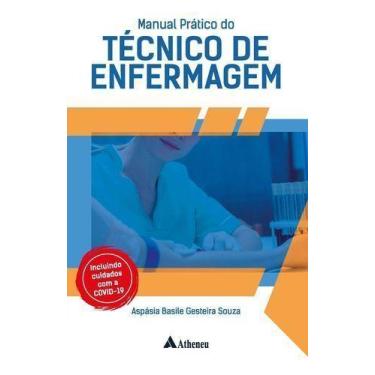 Imagem de Manual Prático Do Técnico De Enfermagem - ATHENEU, Sortido