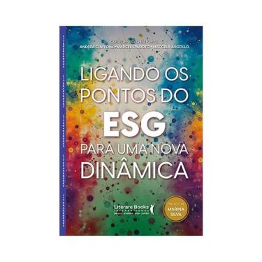 Imagem de Ligando Os Pontos Do Esg Para Uma Nova Dinâmica