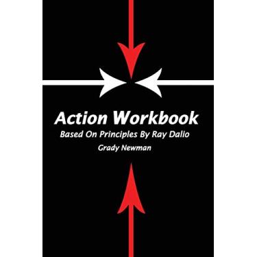 Imagem de Action Workbook Based On Principles By Ray Dalio