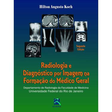 Imagem de Radiologia e Diagnóstico por Imagem na Formação do Médico Geral