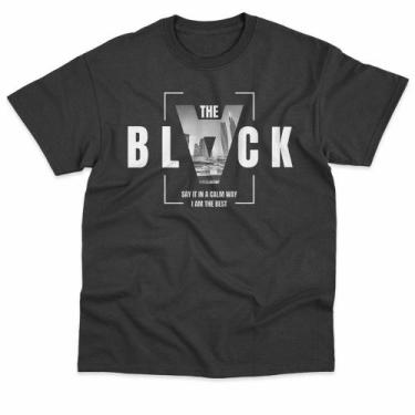 Imagem de Camiseta Masculina The Black Say It In a Calm Way I'am The Best Basica