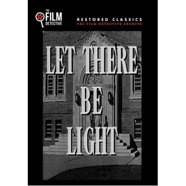 Imagem de Let There be Light (The Film Detective Restored Version)