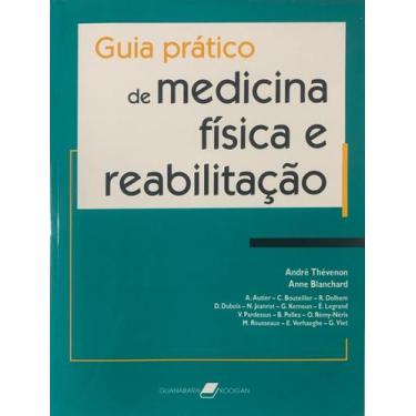 Imagem de Guia pratico de medicina fisica e reabilitacao - GUANABARA KOOGAN
