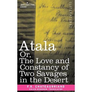 Imagem de Atala Or, the Love and Constancy of Two Savages in the Desert