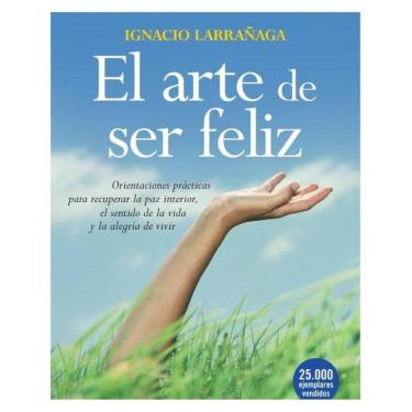 Imagem de El arte de ser feliz  - Espanhol