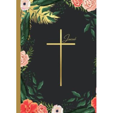 Imagem de Journals for Women to Write in Christian: Religious Floral Cover Design with Cross - 125 Lined Pages for Notes at Church, Bible Study or Work - 8.27 x ... Large Book Size - Gift for Mother's and Women