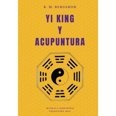Imagem de Yi King y Acupuntura - Espanhol