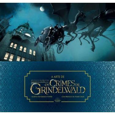 Imagem de Arte De Animais Fantasticos, A - Os Crimes De Grindelwald
