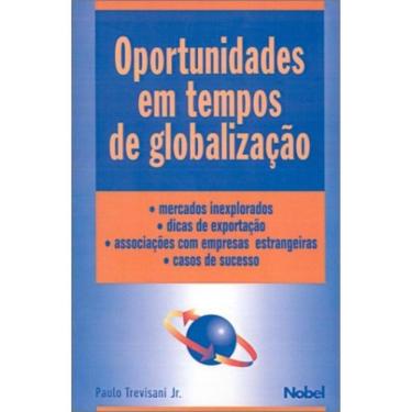 Imagem de Oportunidades Em Tempos De Globalizacao