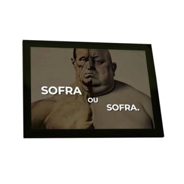 Imagem de Quadro Decorativo Sofra Ou Sofra Decoração Poster Quarto Sala