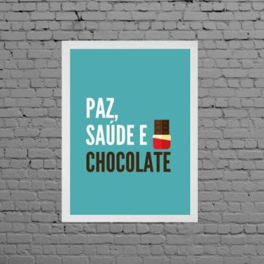 Imagem de Quadro Decorativo Paz Saúde E Chocolate 24X18Cm - Branca