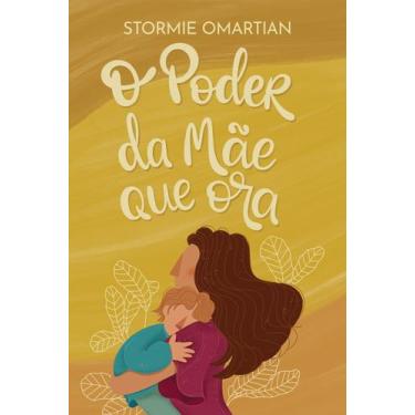 Imagem de Livro - O poder da mãe que ora (Nova Capa)