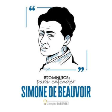 Imagem de 100 Minutos para Entender Simone de Beauvoir