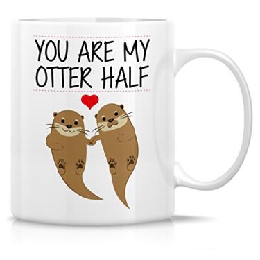 Imagem de Caneca engraçada Retreez - Canecas de cerâmica You Are My Otter Half Other Half 325 ml - Canecas de café de cerâmica engraçadas, sarcasmo, sarcástica, motivacional, presentes de aniversário inspiradores para marido, esposa, namorado, namorada, amigos