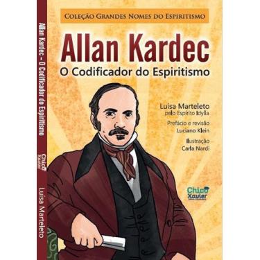 Imagem de Allan Kardec O Codificador do Espiritismo - Editora Chico Xavier