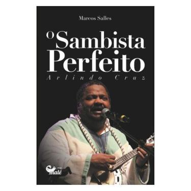 Imagem de O Sambista Perfeito: Arlindo Cruz