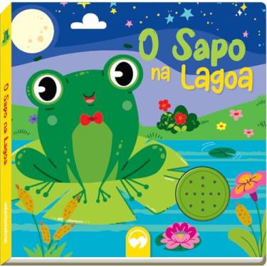Imagem de O Sapo na Lagoa: Livro Sonoro Cantigas