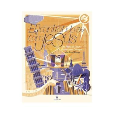 Imagem de Livro Encontrando se com Jesus Um Plano de Leitura Bíblica para Crianç