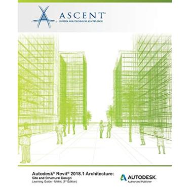 Imagem de Autodesk Revit 2018.1 Architecture Site and Structural Design - Metric: Autodesk Authorized Publisher