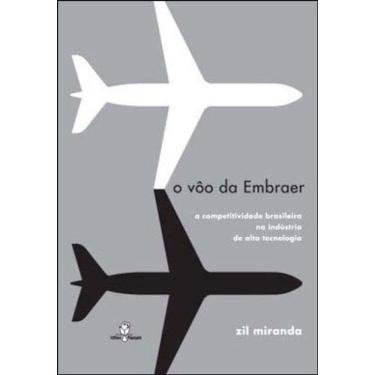 Imagem de Voo Da Embraer, O