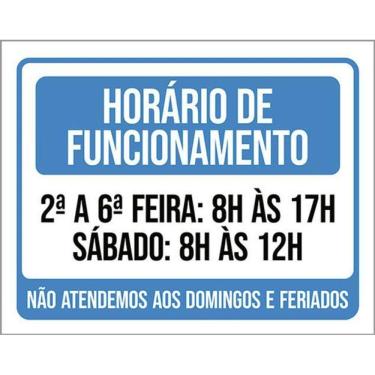 Imagem de Kit 3 Placa Horário Funcionamento Atendemos Domingos 36X46