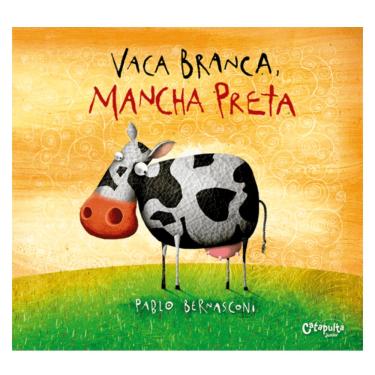 Imagem de Livro Vaca Branca, Mancha Preta - Catapulta