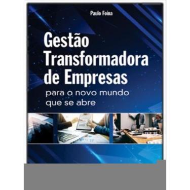 Imagem de Gestão Transformadora De Empresas