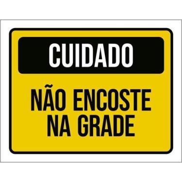 Imagem de Kit 10 Placa Acm Cuidado Não Encoste Na Grade 18X23 - Sinalizo