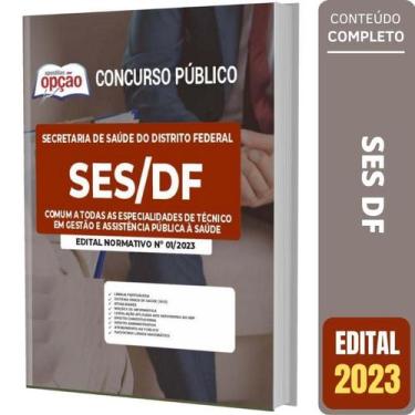 Imagem de Apostila Ses Df - Comum Especialidades Técnico E Assistência - Apostil