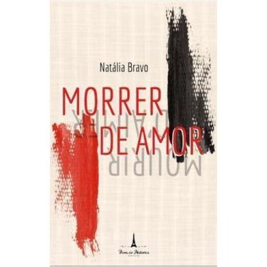 Imagem de Morrer de Amor - PARIS DE HISTORIAS, Sortido