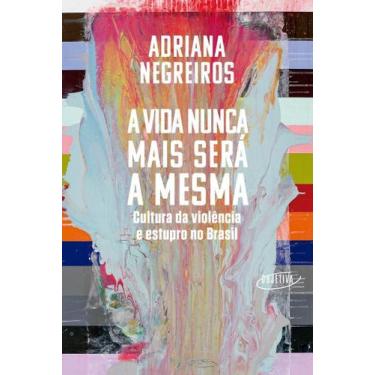 Imagem de A Vida Nunca Mais Será a Mesma - OBJETIVA, Sortido