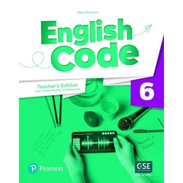 Imagem de English Code (Ae) 6 Teacher's Edition With Ebook, Online Practice* & Digital Resources: Imagem ok