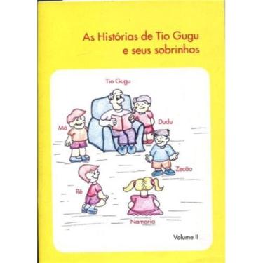 Imagem de As Histórias de Tio Gugu e Seus Sobrinhos - Augusto Paroni Filho, 3
