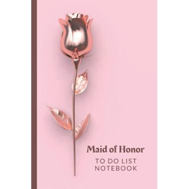 Imagem de Maid of Honor To Do List Notebook: Rose Gold Metal Flower on Blush Pink - Floral Art Theme/Checklist Planner/Event Planning Journal/Wedding Gift ... of Honor from Bride/Cute Card Alternative
