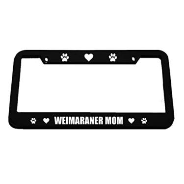 Imagem de Speedy Pros Suporte para placa de carro Weimaraner Mom Zinco Metal - Preto 2 Furos