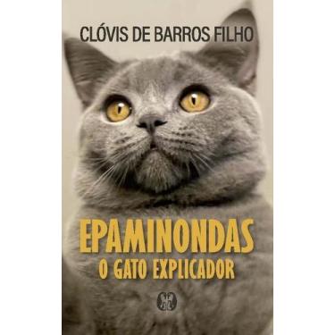 Imagem de Livro Epaminondas O Gato Explicador Clóvis De Barros Filho