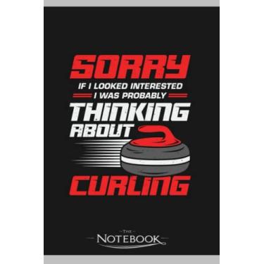 Imagem de Funny Curling Player Sport Curler Gift Notebook: Journaling and Writing Gift for Family, Friend And Yourself 6x9 120 Pages |Planner Notebook, Note Pad, Notes