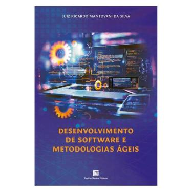 Imagem de Desenvolvimento De Softwares E Metodologias Ágeis
