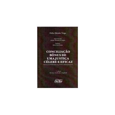 Imagem de Conciliacao bonus uma just. celere eficaz-02ed/20 - DEL REY