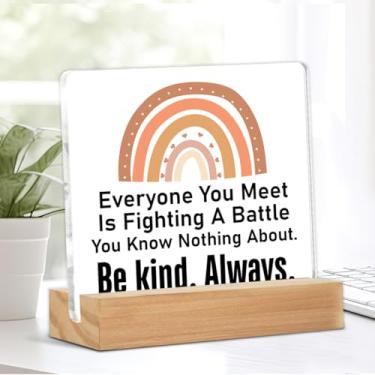 Imagem de Decoração de placa inspiradora Everyone You Meet Is Fighting a Battle You Know Nothing About Be Kind Sign Home Office Decor