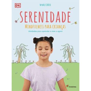 Imagem de Livro - Serenidade: mindfulness para crianças