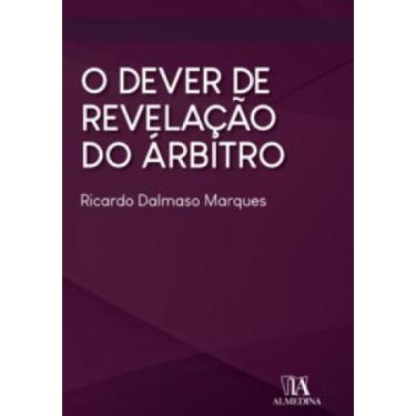 Imagem de O dever de Revelação do árbitro - ALMEDINA (ALTA BOOKS), 3