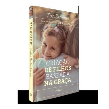 Imagem de Livro - Criação de filhos baseada na graça - Novo Céu