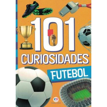 Imagem de 101 Curiosidades - Futebol