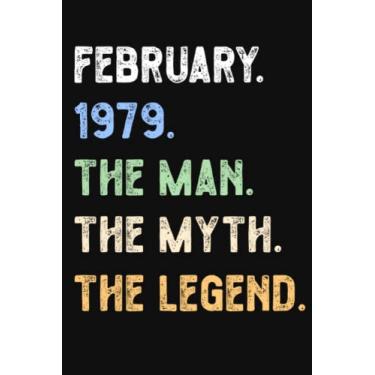 Imagem de February 1979 The Man The Myth The Legend: gift for Grandpa, gift for Dad, vintage, journal notebook, 100 page, 6 * 9 inches, black cover