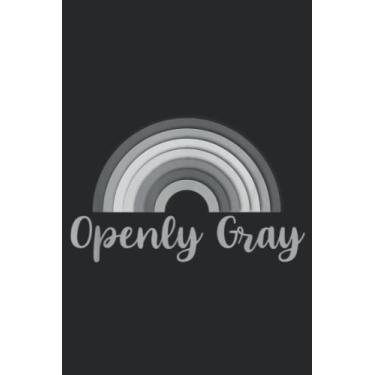 Imagem de Openly Gray Gray Rainbow for a Gray Haired Friend Good: Daily Planner Notepad To Do Schedule, Medium 6x9 Inches, 120 Pages, Printed Cover